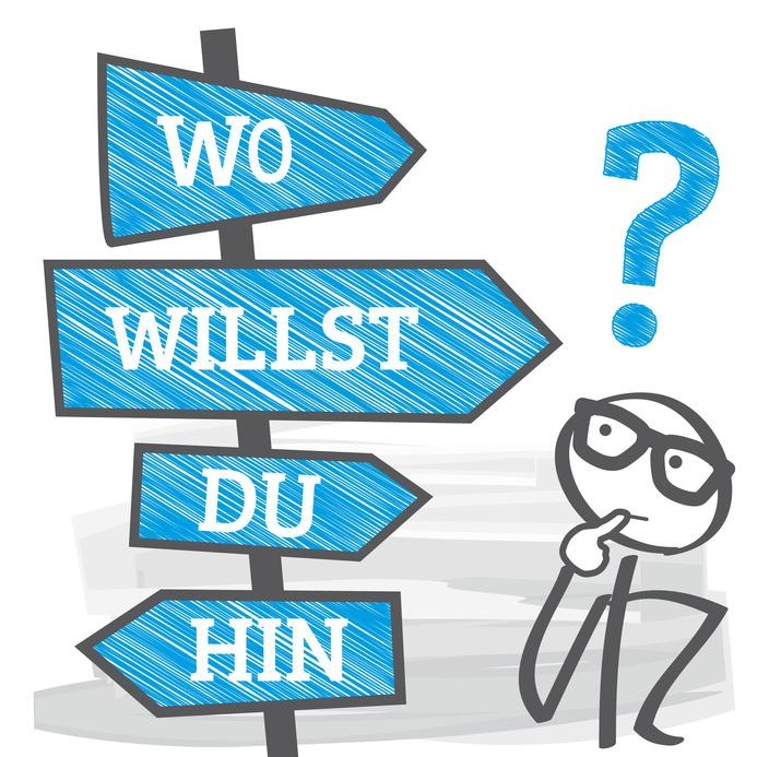 Wo willst du hin?